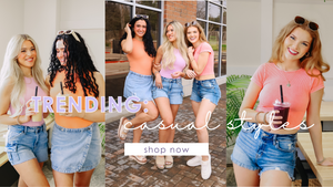Shop our trendy casual styles in our new arrivals! 
